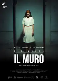 Il Muro - Die Mauer (2019) - Film Streaming HD