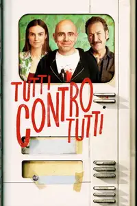 Tutti contro tutti (2013) - Film Streaming HD