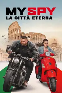 My Spy la città eterna (2024) - Film Streaming HD