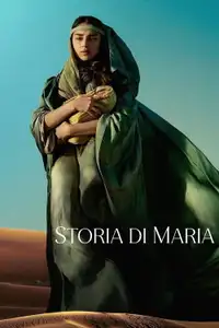 Storia di Maria (2024) - Film Streaming HD
