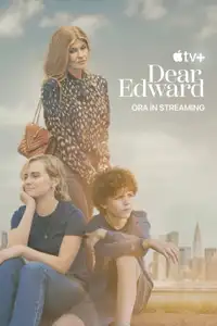 Dear Edward (2023) - Serie TV Streaming HD