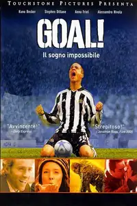 Goal! Il film (2005) - Film Streaming HD