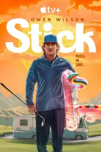 Stick (2025) - Serie TV Streaming HD