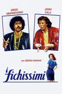 I fichissimi (1981) - Film Streaming HD