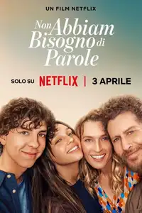 Non abbiam bisogno di parole (2026) - Film Streaming HD