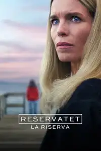 Reservatet - La riserva (2025) - Serie TV Streaming HD