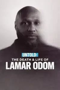Untold - Lamar Odom tra la morte e la vita (2026) - Film Streaming HD