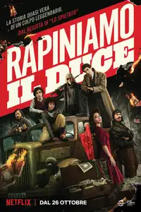 Rapiniamo il Duce (2022) - Film Streaming HD