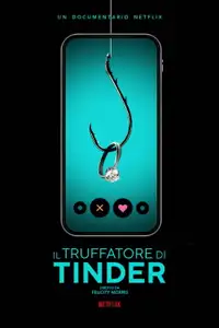 Il truffatore di Tinder (2022) - Film Streaming HD
