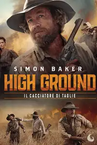 High Ground - Il cacciatore di taglie (2021) - Film Streaming HD