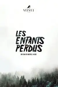 Les enfants perdus (2023) - Film Streaming HD