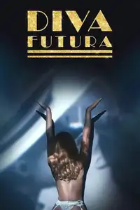 Diva Futura (2025) - Film Streaming HD