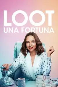 Loot - Una fortuna (2022) - Serie TV Streaming HD