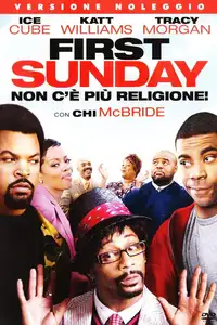 First Sunday - Non c'è più religione! (2008) - Film Streaming HD