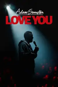 Adam Sandler: Love You (2024) - Film Streaming HD