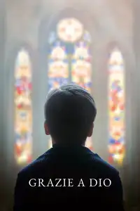 Grazie a Dio (2019) - Film Streaming HD