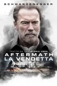 La vendetta: Aftermath (2017) - Film Streaming HD