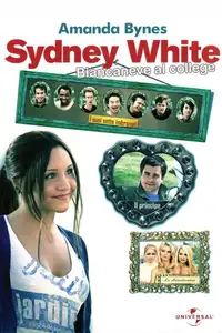 Sydney White - Biancaneve al college (2007) - Film Streaming HD
