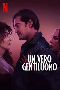 Un vero gentiluomo (2024) - Film Streaming HD