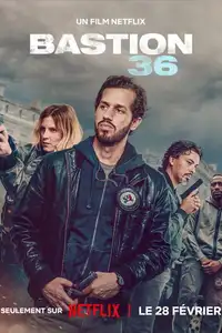 Bastion 36 (2025) - Film Streaming HD