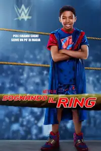 Sognando il ring (2020) - Film Streaming HD