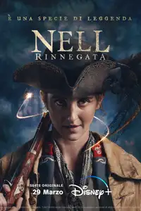 Nell - Rinnegata (2024) - Serie TV Streaming HD