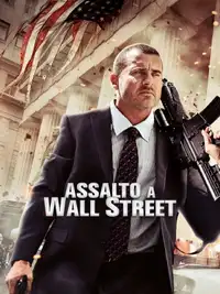 Assalto a Wall Street (2013) - Film Streaming HD