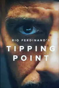 Rio Ferdinand: Tipping Point (2022) - Serie TV Streaming HD