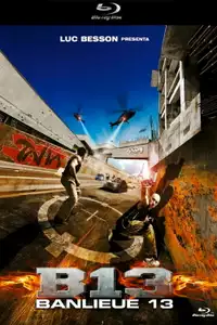 B13 - Banlieue 13 (2004) - Film Streaming HD