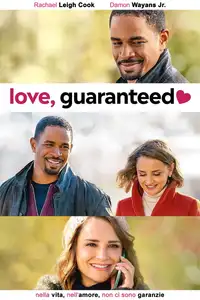 Love, Guaranteed (2020) - Film Streaming HD