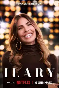 Ilary (2025) - Serie TV Streaming HD
