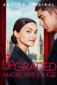 Upgraded: amore, arte e bugie (2024) - Film Streaming HD
