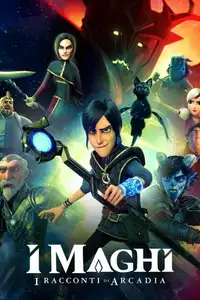 I Maghi: I racconti di Arcadia (2020) - Serie TV Streaming HD