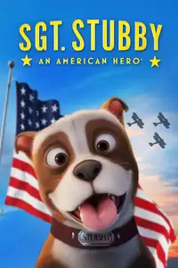Sgt. Stubby: An American Hero (2018) - Film Streaming HD