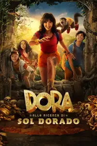 Dora alla ricerca di Sol Dorado (2025) - Film Streaming HD