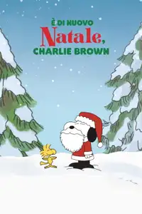 È di nuovo Natale, Charlie Brown (1992) - Film Streaming HD