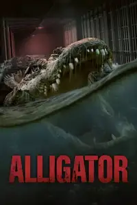 Alligator (2023) - Film Streaming HD