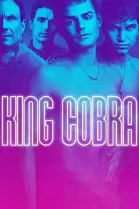 King Cobra (2016) - Film Streaming HD