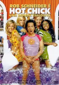 Hot Chick - Una bionda esplosiva (2002) - Film Streaming HD