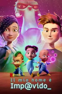Il mio nome è Impavido (2020) - Film Streaming HD