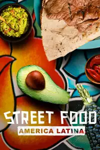 Street Food: America Latina (2020) - Serie TV Streaming HD