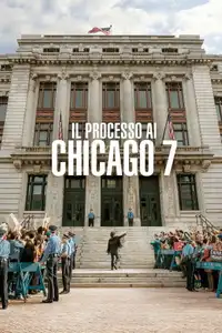 Il processo ai Chicago 7 (2020) - Film Streaming HD