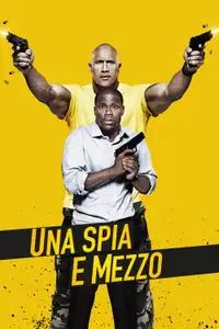 Una spia e mezzo (2016) - Film Streaming HD