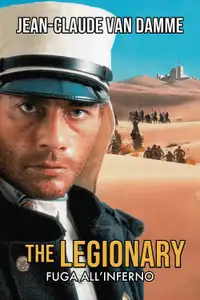 The Legionary - Fuga all'inferno (1998) - Film Streaming HD
