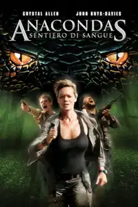 Anaconda 4 - Sentiero di sangue (2009) - Film Streaming HD