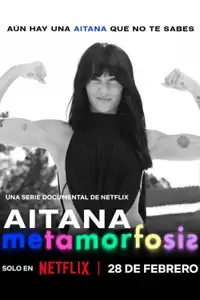 Aitana: metamorfosi di una star (2025) - Serie TV Streaming HD
