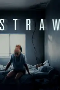 STRAW - Senza uscita (2025) - Film Streaming HD