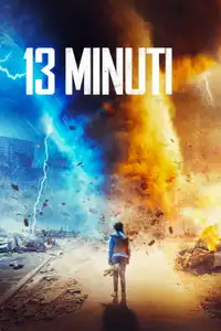 13 Minuti (2021) - Film Streaming HD