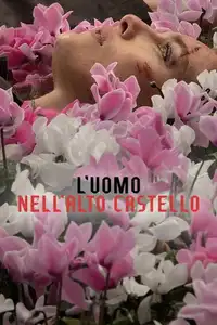 L'uomo nell'alto castello (2015) - Serie TV Streaming HD