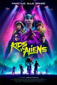 Kids vs. Aliens (2023) - Film Streaming HD